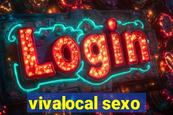 vivalocal sexo